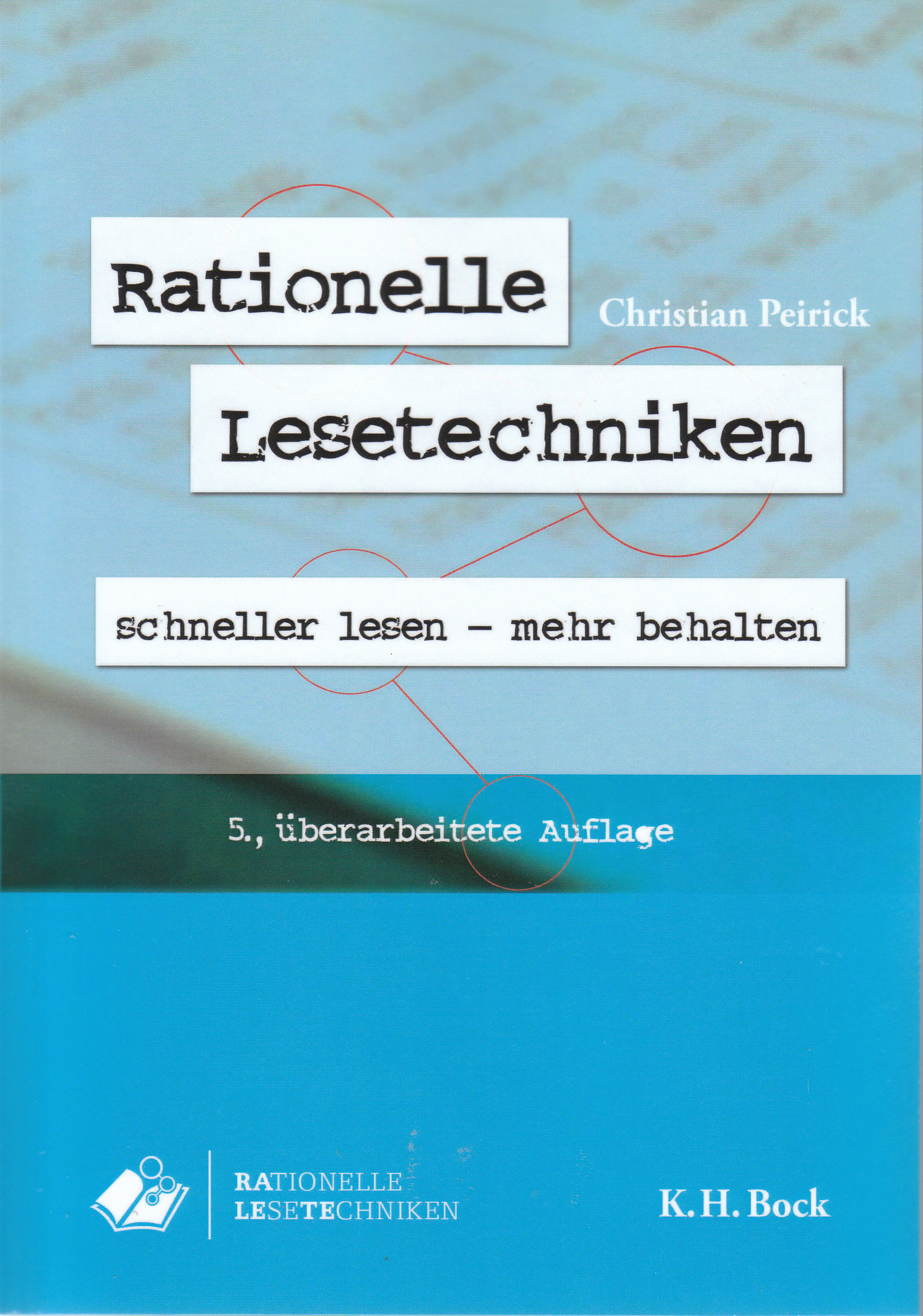 Cover Buch 'Rationelle Lesetechniken - schneller lesen, mehr behalten' 5. Auflage